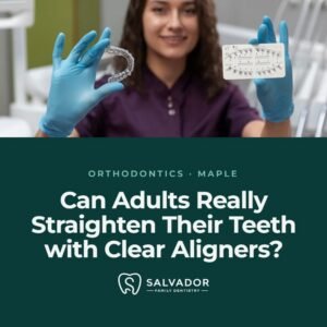 Can Adults Really Straighten Their Teeth with Clear Aligners?