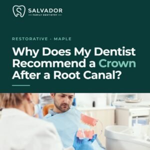 Why Does My Dentist Recommend a Crown After a Root Canal?